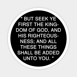 Matthew 6:33 Bible Verse Text KJV Magnet